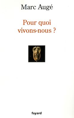Télécharger le livre :  Pour quoi vivons-nous ?