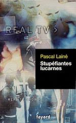 Download this eBook Stupéfiantes lucarnes