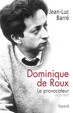 Télécharger le livre :  Dominique de Roux