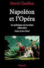 Télécharger le livre :  Napoléon et l'Opéra