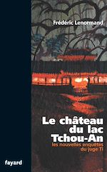 Télécharger le livre :  Le château du lac Tchou-An