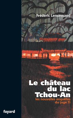 Télécharger le livre :  Le château du lac Tchou-An