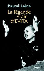 Download this eBook La légende vraie d'EVITA