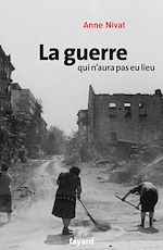 Download this eBook La guerre qui n'aura pas eu lieu