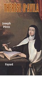 Télécharger le livre :  Thérèse d'Avila