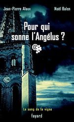Télécharger le livre :  Pour qui sonne l'Angélus ?