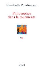 Télécharger le livre :  Philosophes dans la tourmente