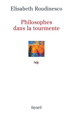 Télécharger le livre :  Philosophes dans la tourmente