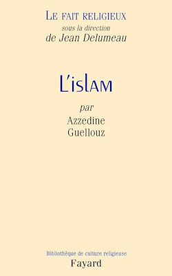 Télécharger le livre :  Le Fait religieux, tome 2