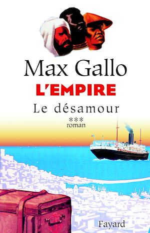 L'EMPIRE, TOME 3 - LE DESAMOUR
