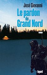 Télécharger le livre :  Le pardon du Grand Nord