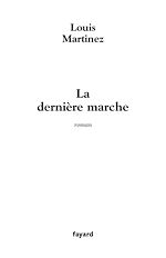 Télécharger le livre :  La Dernière marche