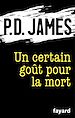 Télécharger le livre :  Un certain goût pour la mort