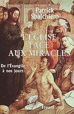 Télécharger le livre :  L'Église face aux miracles