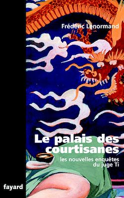 Télécharger le livre :  Le Palais des courtisanes