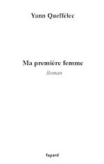 Télécharger le livre :  Ma première femme