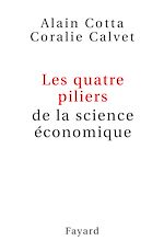 Télécharger le livre :  Les quatre piliers de la science économique