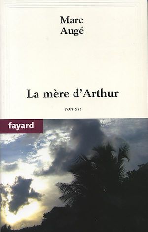 LA MERE D'ARTHUR