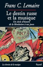 Télécharger le livre :  Le destin russe et la musique