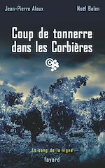 Télécharger le livre :  Coup de tonnerre dans les Corbières