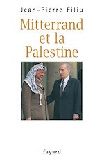 Télécharger le livre :  Mitterrand et la Palestine