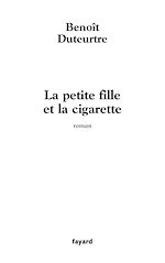 Télécharger le livre :  La petite fille et la cigarette