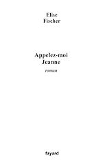 Télécharger le livre :  Appelez-moi Jeanne