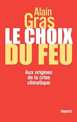 Télécharger le livre :  Le choix du feu