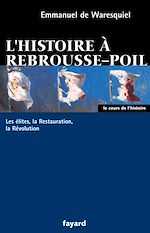 Télécharger le livre :  L'histoire à rebrousse-poil