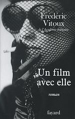 Télécharger le livre :  Un film avec elle