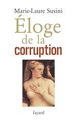 Download this eBook Eloge de la corruption