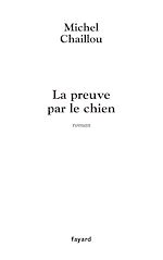 Télécharger le livre :  La Preuve par le chien