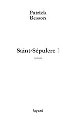 Télécharger le livre :  Saint Sépulcre !