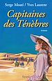 Télécharger le livre :  Capitaines des Ténèbres