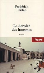 Télécharger le livre :  Le dernier des hommes