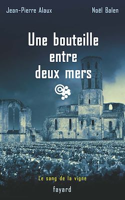 Télécharger le livre :  Une bouteille entre deux mers