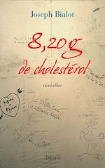 Télécharger le livre :  8,20 g de cholestérol