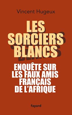 Télécharger le livre :  Les sorciers blancs
