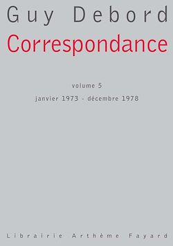 Télécharger le livre :  Correspondance, volume 5
