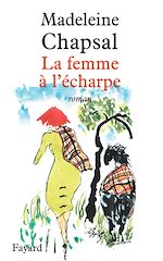 Télécharger le livre :  La femme à l'écharpe