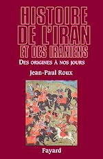 Télécharger le livre :  Histoire de l'Iran et des Iraniens