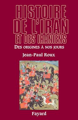 Télécharger le livre :  Histoire de l'Iran et des Iraniens