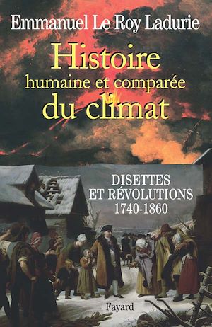 Download the eBook: Histoire humaine et comparée du climat Tome 2