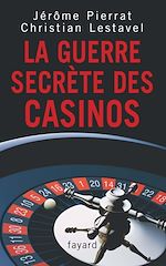 Download this eBook La guerre secrète des casinos