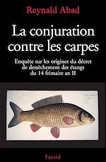 Télécharger le livre :  La conjuration contre les carpes