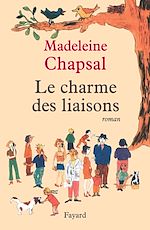 Télécharger le livre :  Le Charme des liaisons