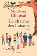 Télécharger le livre :  Le Charme des liaisons