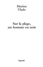 Télécharger le livre :  Sur la plage, un homme en noir