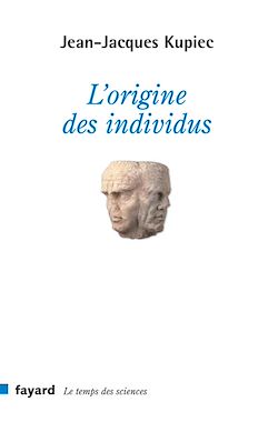 Télécharger le livre :  L'origine des individus