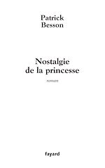 Télécharger le livre :  Nostalgie de la princesse